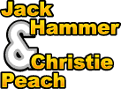 Jack Hammer & Christie Peach
